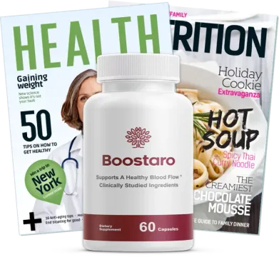 Boostaro supplement bottle shown with health and nutrition magazines