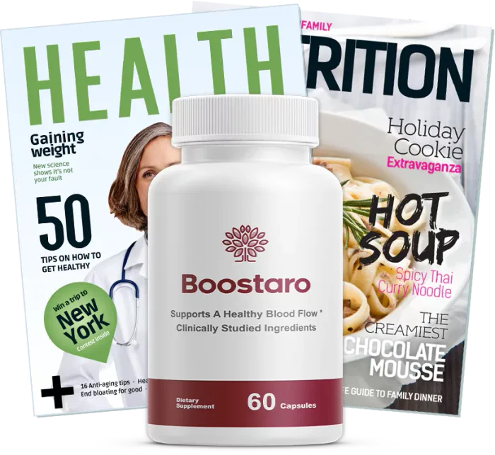 Boostaro supplement bottle shown with health and nutrition magazines